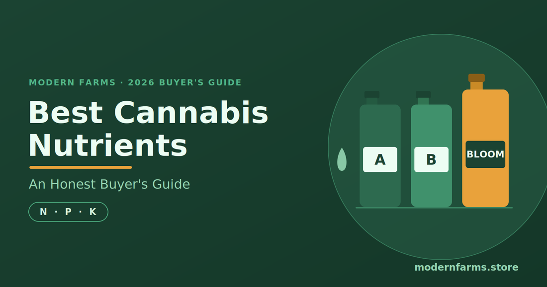 Best Cannabis Nutrients (2026): An Honest Buyer's Guide